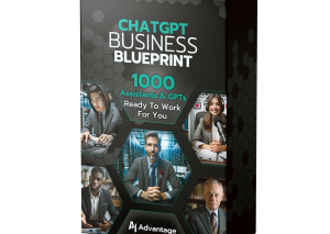 ChatGPT Business Blueprint - 1068 GPTs & 32,000 Prompts